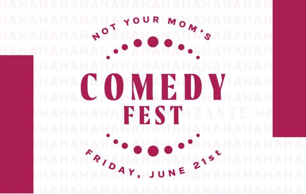 Not Your Mom's Comedy Fest Website Graphic_friday