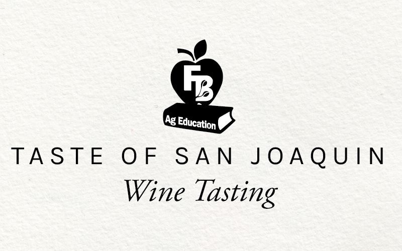 SJFB Taste of San Joaquin Wine Tasting