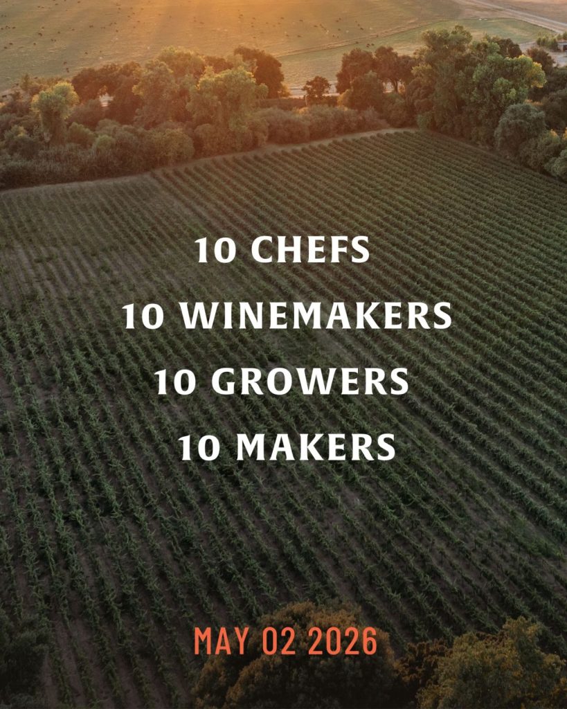 10 chefs, 10 winemakers, 10 growers, 10 makers 10 chefs, 10 winemakers, 10 growers, 10 makers