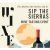 Sip the Sierras Wine Tasting Event