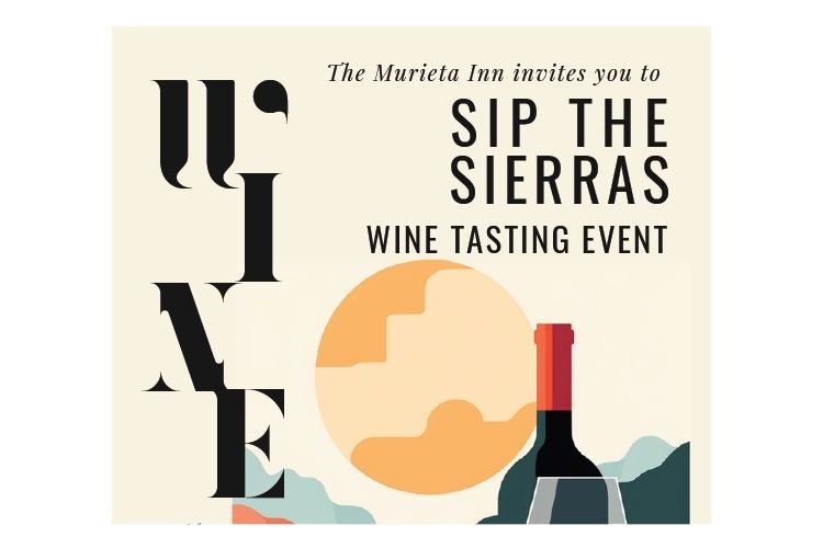 Sip the Sierras Wine Tasting Event