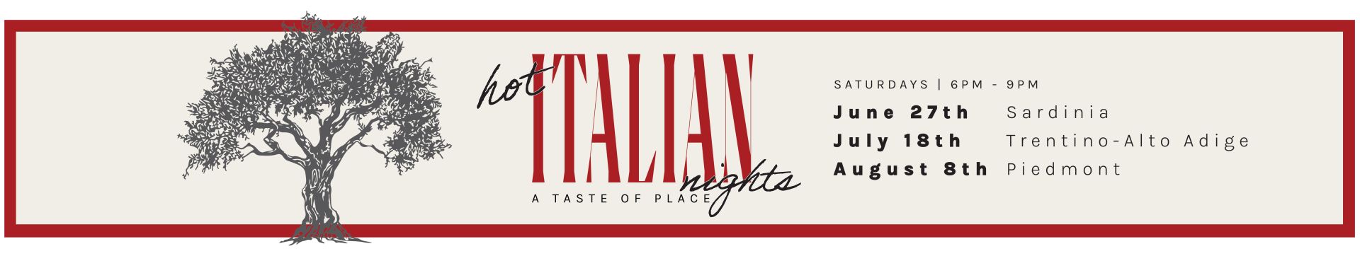 Hot Italian Nights - A Taste of Place